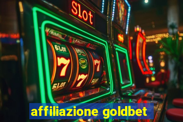 affiliazione goldbet